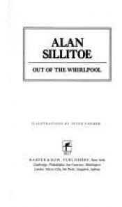 book cover of Out of the whirlpool by Alan Sillitoe
