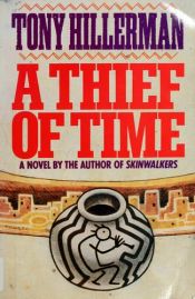 book cover of A Thief of Time by Tony Hillerman