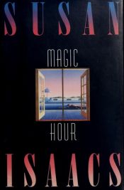 book cover of Magic hour by Susan Isaacs