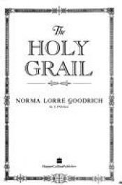 book cover of Holy Grail by Norma Lorre Goodrich
