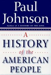 book cover of The History of the American People by Paul Johnson