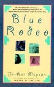 book cover of Blue Rodeo (1994) by Jo-Ann Mapson