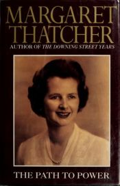 book cover of The Path to Power by Margaret Thatcher