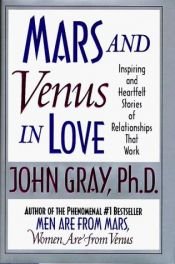 book cover of Mars and Venus in Love by John Gray