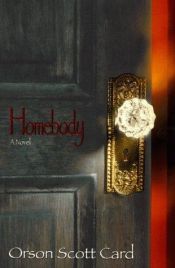 book cover of Homebody by اورسن اسکات کارد