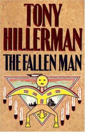 book cover of The Fallen Man by トニイ・ヒラーマン