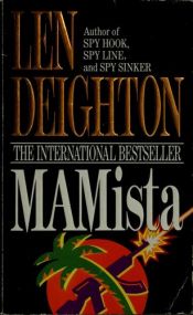 book cover of Mamista by Len Deighton