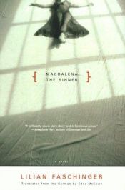 book cover of Magdalena the sinner by Lilian Faschinger