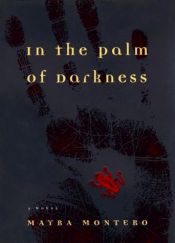book cover of In the palm of darkness by Mayra Montero