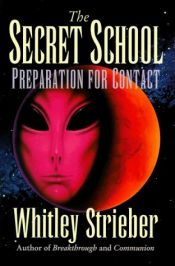 book cover of The secret school by Whitley Strieber