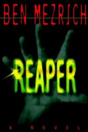 book cover of Reaper by Ben Mezrich