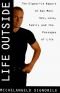 Life Outside: The Signorile Report on Gay Men - Sex, Drugs, Muscles, and the Passages of Life