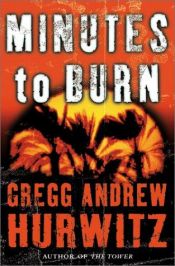 book cover of Minutes To Burn by Gregg Hurwitz