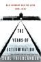 The Years of Extermination: Nazi Germany and the Jews, 1939-1945