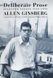 book cover of Deliberate Prose: Selected Essays, 1952-1995 by Allen Ginsberg