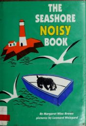 book cover of The seashore noisy book by Margaret Wise Brown