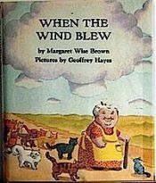 book cover of When the Wind Blew by Margaret Wise Brown