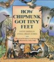 book cover of How Chipmunk got tiny feet by Gerald Hausman