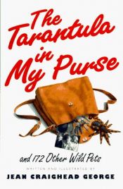 book cover of The tarantula in my purse by Jean Craighead George