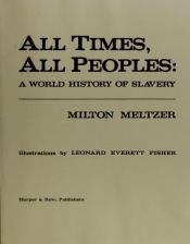 book cover of All Times, All Peoples by Milton Meltzer