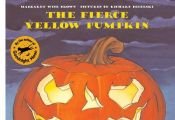 book cover of The Fierce Yellow Pumpkin by Margaret Wise Brown