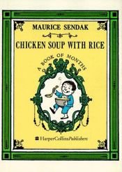 book cover of Chicken Soup with Rice by Maurice Sendak