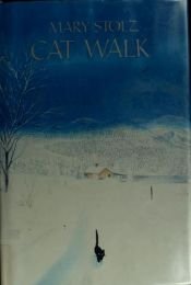 book cover of Cat Walk by Mary Stolz