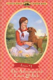 book cover of The adventures of Laura and Jack by Laura Ingalls Wilder