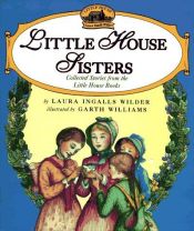 book cover of Little House Sisters by Лора Инглз-Уайлдер