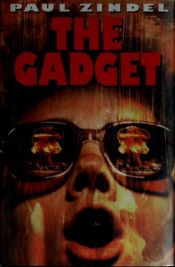 book cover of The Gadget by Paul Zindel