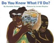 book cover of Do You Know What I'll Do? by Charlotte Zolotow