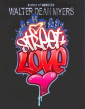 book cover of 08 Street Love by Walter Dean Myers
