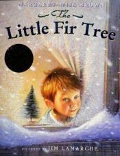 book cover of The Little Fir Tree by 瑪格莉特·懷絲·布朗