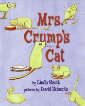 book cover of Mrs. Crump's cat by Linda Smith