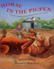 book cover of Horse in the Pigpen by Linda Williams