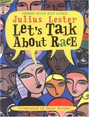 book cover of Let's talk about race by Julius Lester