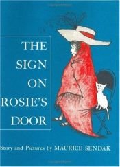 book cover of The Sign on Rosie's Door by Maurice Sendak