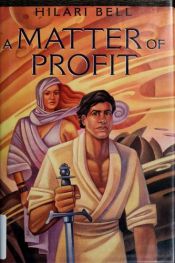 book cover of A Matter of Profit by Hilari Bell