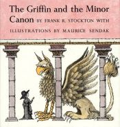 book cover of The Griffin And The Minor Canon by Frank R. Stockton