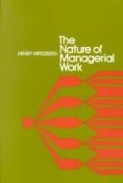 book cover of The nature of managerial work by Henry Mintzberg