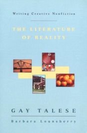 book cover of Literature of Reality: The Literature of Reality by Gay Talese