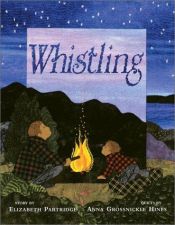 book cover of Whistling by Elizabeth Partridge