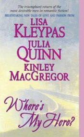 book cover of Where's My Hero? ("A Tale of Two Sisters") by Julia Quinn