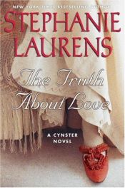 book cover of The Truth About Love CD by Stephanie Laurens