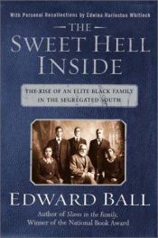 book cover of The sweet hell inside by Edward Ball