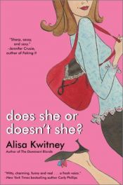 book cover of Does she or doesn't she? by Alisa Kwitney
