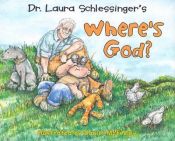 book cover of Where's God? by Laura Schlessinger