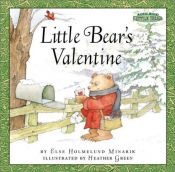 book cover of Maurice Sendak's Little Bear: Little Bear's Valentine (Maurice Sendak's Little Bear) by Else Holmelund Minarik
