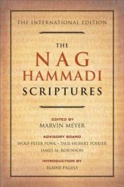 book cover of The Nag Hammadi Scriptures: The Definitive International Edition by Marvin Meyer