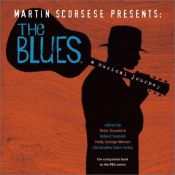 book cover of Martin Scorsese presents the blues : a musical journey by Peter Guralnick